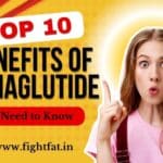 Top 10 Benefits of Semaglutide You Need to Know