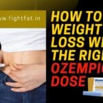 Your Guide on How to Weight Loss with the Right Ozempic Dose